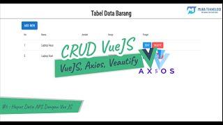 5.  Hapus Data API Vue JS Dan Axios (DELETE)