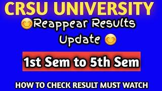 Crsu reappear result update 1st sem to 5th Sem