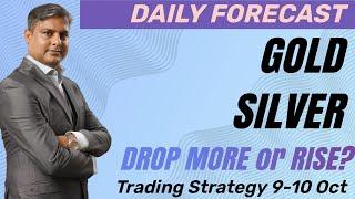 Best Strategy to Profit Trading Gold XAUUSD & SILVER XAGUSD Today 9th Oct | Gold & Silver Forecast