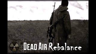 S.T.A.L.K.E.R.: DEAD AIR REBALANCE #1