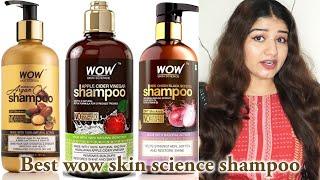 Which is best wow skin science shampoo