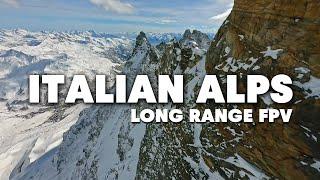 Italian Alps - LONG RANGE FPV