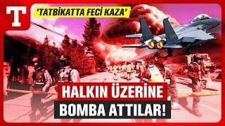 Tatbikatta Halkın Üzerine Bomba Yağdı! Koordinat Hatası Pahalıya Patladı - Türkiye Gazetesi