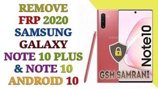 SAMSUNG Galaxy Note 10 Plus N975F FRP/Google Lock Bypass Android 10 / N970F Note 10 FRP lock