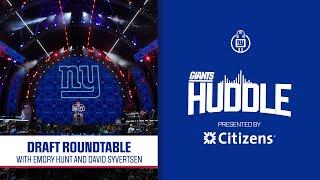 NFL Draft Roundtable: Emory Hunt & David Syvertsen | Giants Huddle | New York Giants