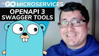 Golang Microservices: REST APIs - OpenAPI / Swagger