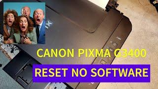 CANON PIXMA G3400 RESET POCHŁANIACZA ATRAMENTU MANUAL INK ABSORBER RESET #5B00 NO SOFTWARE #UPDATE