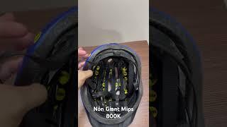 Nón Giant Mips chỉ 800k #giant #xedapthethao