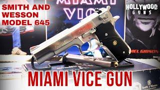 Smith and Wesson Model 645 - Sonny Crockett's Miami Vice Gun