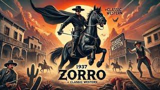 Zorro Rides Again (1937)  | Classic Western Heroic Adventure