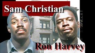 Sam Christian , Ron Harvey and the birth of the Philly Black Mafia