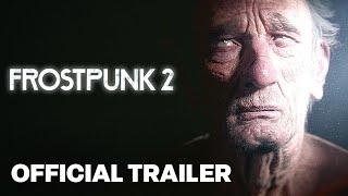 Frostpunk 2 | Official Game Intro Cinematic Trailer