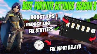 Best Fortnite Settings Season 8  FPS BOOST Fortnite (Reduce Input Delay)