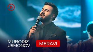 Мубориз Усмонов - Мерави / Muboriz Usmonov - Meravi (Concert "Sipos", 2021)