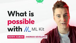 What can you do with Google ML Kit? Intro by an Android developer