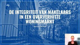 De integriteit van makelaars in een oververhitte woningmarkt incl. meldingen over IJmond makelaars