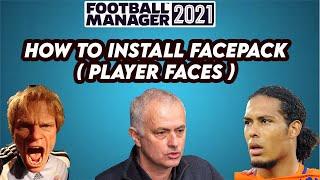 FM21 How to Install Facepack ( Player Faces ) in Football Manager 2021