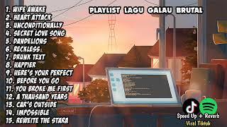 playlist galau speed up & reverb