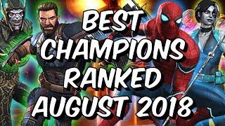 Best Champions Ranked August 2018 - Seatin's Tier List - Marvel Contest Of Champions