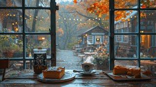 Enjoy Peaceful Vibes with Soft Jazz Music & Rainy Autumn Cafe Ambience for Studying, Working ️