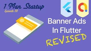 (Ep 56) Setup AdMob Banner Ads In Flutter with firebase_admob