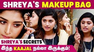 இந்த lip glouse எனக்கு ரொம்ப பிடிக்கும்! | Shreya's Make up bag explorer | Shreya Anchan Interview