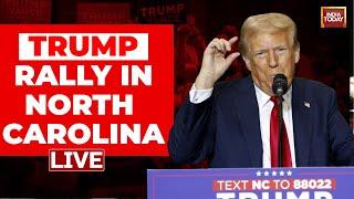 Trump Speech Live: Trump Rally In North Carolina Live | Donald Trump News | US Elections 2024