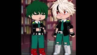 Meaning of the song  II Deku ver.  II #gachaclub #myheroacadmia #deku #bakudeku #bakugou #cute