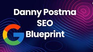 Danny Postma's SEO Blueprint course