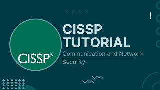 CISSP Domain 4 - Communication and Network Security (CISSP IT-Tutorial)