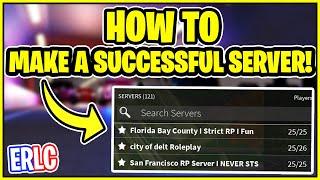 How to start a SUCCESSFUL private server in ERLC! (ERLC Roblox Liberty County)