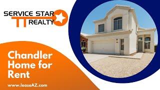 Chandler Homes for Rent 4BR/2.5BA by Chandler Property Management AZ | Service Star Realty