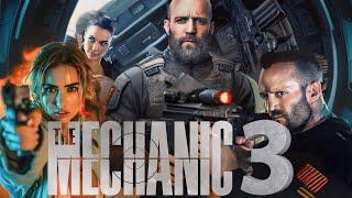 The Mechanic 3 (2024) Movie | Jason Statham | Ben | The Mechanic 3 Full Movie HD 720p Imaginary Fact