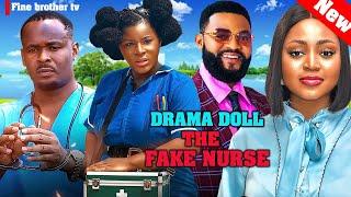 DRAMA DOLL THE FAKE NURSE~ ZUBBY MICHAEL, DESTINY ETIKO, STEPHEN ODIMGBE 2024 Nollywood Movie #new