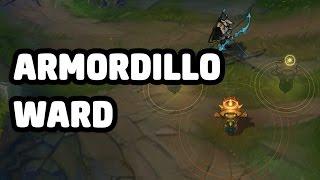 ARMORDILLO WARD SKIN SPOTLIGHT - LEAGUE OF LEGENDS