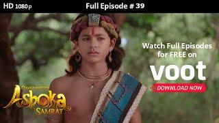 Chakravartin Ashoka Samrat | Season 1 | Full Episode 39