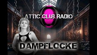 Hard Techno DJ Set by Dampflocke | Attic Club Radio