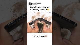 Google pixel fold 6  vs Samsung Z fold 6 ️ # Bend test # Durabilty test # viral