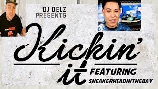 SneakerheadInTheBay Alex Talks Sneakers  With Dj Delz The Sneaker Addict