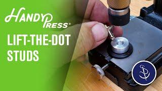 Install Lift-The-DOT Studs Using Pres-N-Snap® Dies In The HandyPress®