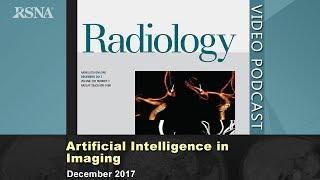 Artificial Intelligence in Imaging (Radiology, December 2017)