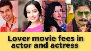 lover movie fees in actor and actress? guri | ronak Joshi | harsimran oberoi | Yashpal Sharma |