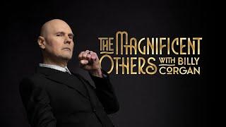 Trailer: The Magnificent Others with Billy Corgan