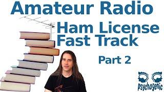 Amateur Radio Fast Track: What to focus on and where to find it (part 2)