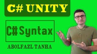 Syntax of C# in Unity