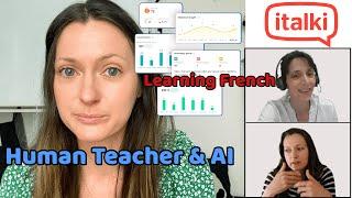 How I'm Combining italki Lessons & AI Tools to Learn French Faster with italki