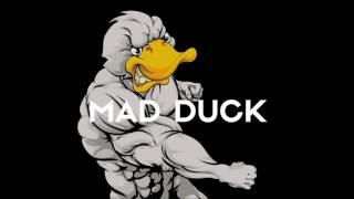 Mad Duck - Mad Duck(Original Mix)