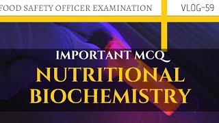 Nutritional Biochemistry Important MCQ