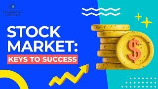 Stock Market: Keys to Success