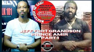 Jeff Fort’s GRANDSON Prince Amir on Black P Stone, Father Antonio Fort Chicago Gangs  +More (Part 1)